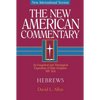 Hebrews: An Exegetical and Theological Exposition of Holy Scripture Volume 35 - Hardcover