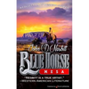 Blue Horse Mesa - Paperback
