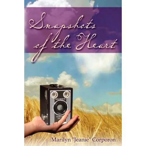 Snapshots of the Heart - Paperback