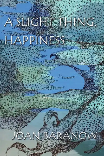 A Slight Thing, Happiness - Paperback