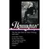 Ernest Hemingway: The Sun Also Rises & Other Writings 1918-1926 (Loa #334): In Our Time (1924) / In Our Time (1925) / The Torrents of Spring / The Sun - Hardcover