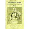 The Republic of St. Peter: The Birth of the Papal State, 68-825 - Paperback