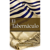El Tabernáculo - Paperback