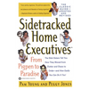 Sidetracked Home Executives(tm): From Pigpen to Paradise - Paperback