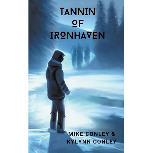 Tannin of Ironhaven - Paperback