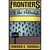 Frontiers of the Afterlife - Paperback