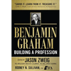 Benjamin Graham, Building a Profession: The Early Writings of the Father of Security Analysis - Hardcover