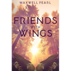 Friends With Wings - Paperback