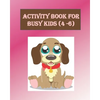 Activity Book For Busy Kids (4-6): Activity Book with Colouring, Games and Drawing Pages for Ages 3-6 - Paperback