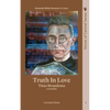 Truth in Love: The Life of Carmelite St. Titus Brandsma - Paperback