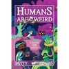 Humans are Weird: I Have the Data - Paperback