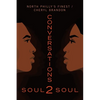 Conversations Soul2Soul - Paperback