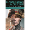 Globalization and Culture: Global Mélange - Paperback
