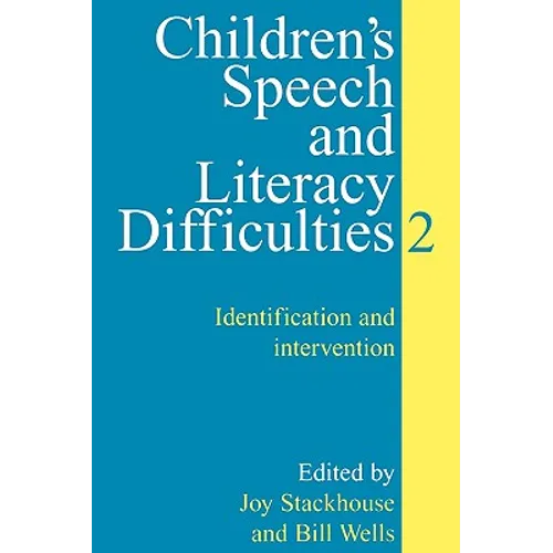 Children's Speech and Literacy Difficulties: Identification and Intervention - Paperback