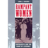 Rampant Women: Suffragists and the Right of Assembly - Paperback
