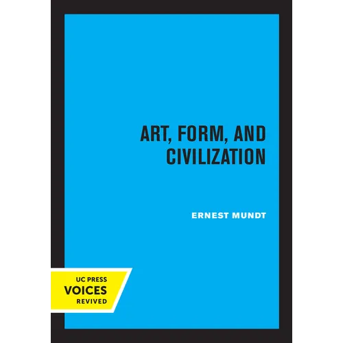 Art, Form, and Civilization - Paperback