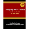 Keeping What's Yours: How To Pay The IRS On Your Terms - Paperback