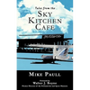 Tales from the Sky Kitchen Cafe - Paperback