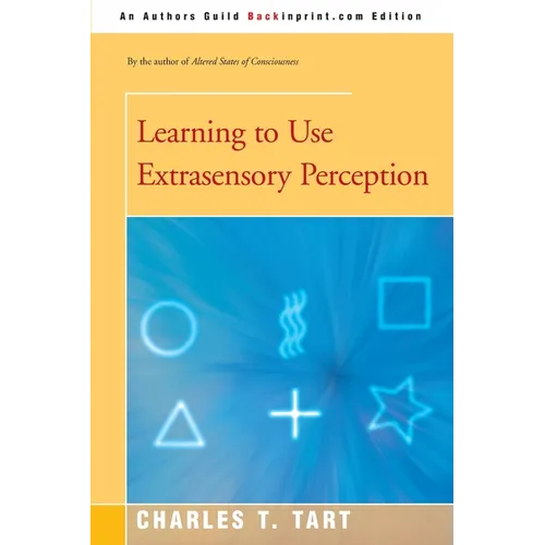 Learning to Use Extrasensory Perception - Paperback