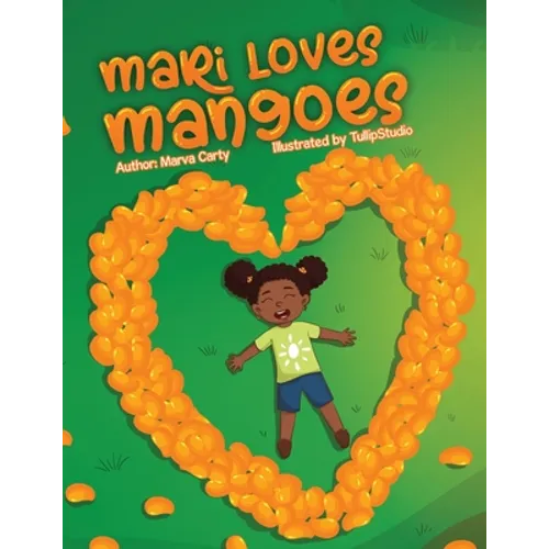 Mari Loves Mangoes - Paperback