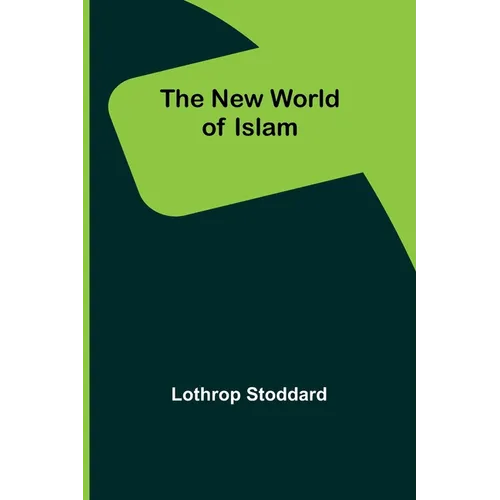 The New World of Islam - Paperback