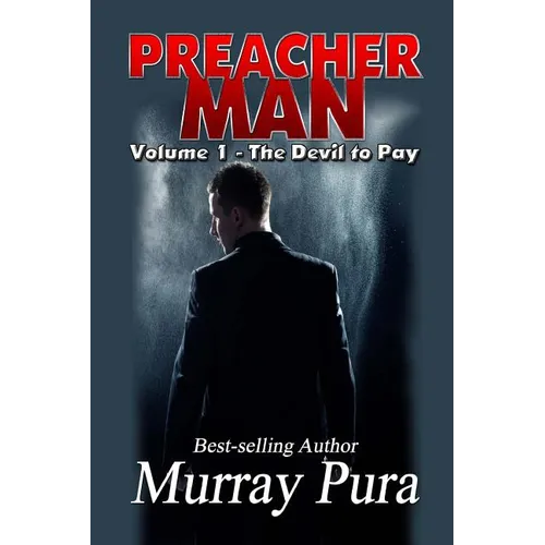 Preacher Man Volume 1 The Devil to Pay - Paperback
