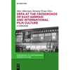 Defa at the Crossroads of East German and International Film Culture: A Companion - Paperback