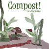Compost! - Paperback