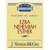 Thru the Bible Vol. 15: History of Israel (Ezra/Nehemiah/Esther): 15 - Paperback