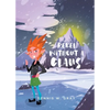 Rebel Without a Claus - Paperback
