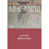 A.D. 62: Pompeii - Hardcover
