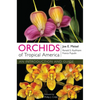 Orchids of Tropical America - Hardcover