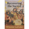 Recovering the Sacred: The Power of Naming and Claiming - Paperback