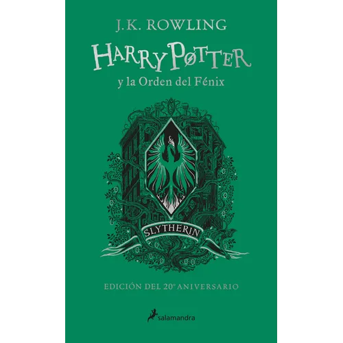 Harry Potter Y La Orden del Fénix (20 Aniv. Slytherin) / Harry Potter and the Order of the Phoenix (Slytherin) - Hardcover