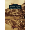 Kings Canyon National Park - Hardcover