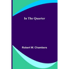 In the Quarter - Paperback
