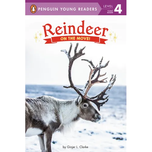 Reindeer: On the Move! - Paperback