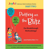 Putting on the Blitz: Our Breakthrough Methodology!: Joyful Literacy Interventions - Part Two - Paperback
