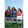 Myth and Reality in the U.S. Immigration Debate - Paperback