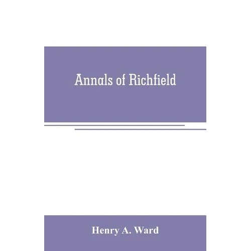 Annals of Richfield - Paperback
