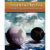 The Way of the Moving Horse: Learn to Play Go - Paperback