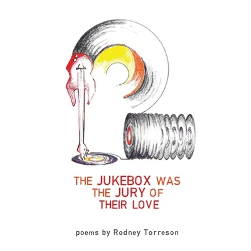 The Jukebox Was the Jury of Their Love - Paperback