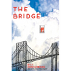 The Bridge - Hardcover