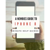 A Newbies Guide to iPhone 8: The Unofficial Handbook to iPhone and iOS 10 (Includes iPhone 5, 5s, 5c, iPhone 6, 6 Plus, 6s, 6s Plus, iPhone SE, iPh - Paperback
