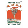 Around the Palma Sola Loop - Paperback