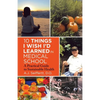 10 Things I Wish I'd Learned in Medical School: A Practical Guide to Sustainable Health - Paperback