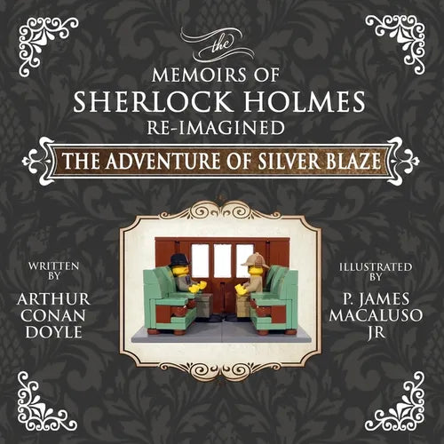 The Adventure of Silver Blaze - The Adventures of Sherlock Holmes Re-Imagined - Paperback