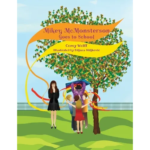 Mikey McMonsterson Goes to School - Paperback