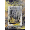 How Far Tomorrow: Remembering the Georgia Battalion in Texas - Paperback