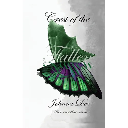 Crest of the Fallen: The point where the realm of faeries intersects with that of vampires. - Paperback